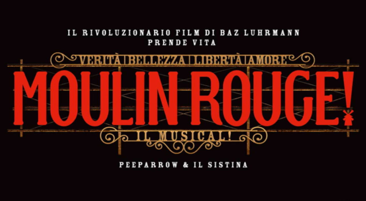 Moulin Rouge! The Musical Takes Rome by Storm