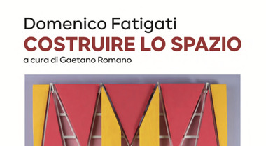 Napoli, alla galleria Frame Ars Artes la mostra «Costruire lo spazio» di Domenico  Fatigati