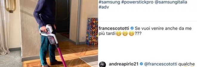 Pirlo usa l'aspirapolvere
e Totti su Instagram scherza:
«Vieni a pulire anche da me?»