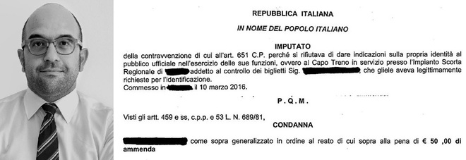 Dario Lunardon e un brano del decreto del Gip: il condannato rifiutò di dare le generalità al capo treno Dario Lunardon e un brano del decreto del Gip: il condannato rifiutò di dare le generalità al capo treno