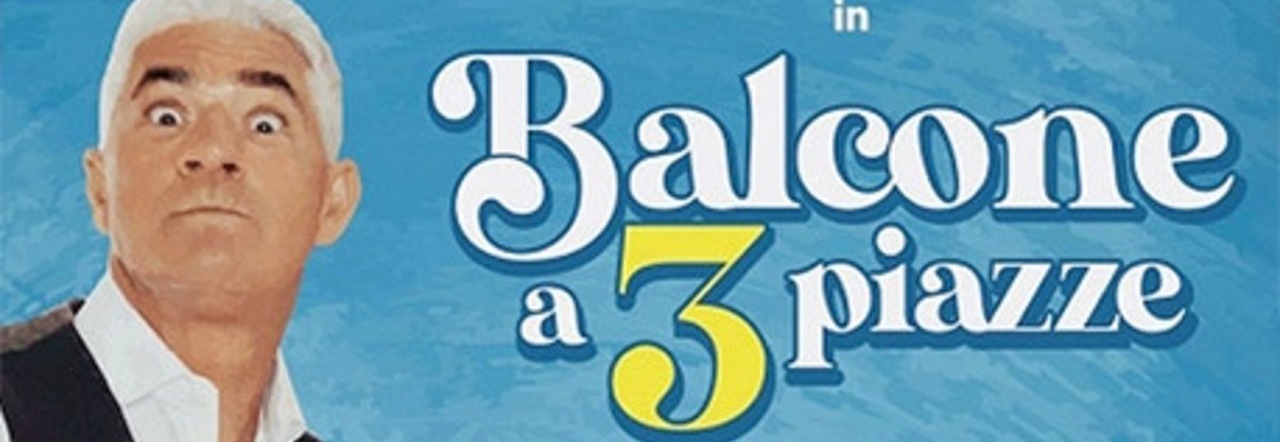 Biagio Izzo al teatro Cilea di Napoli con “Balcone a 3 piazze”