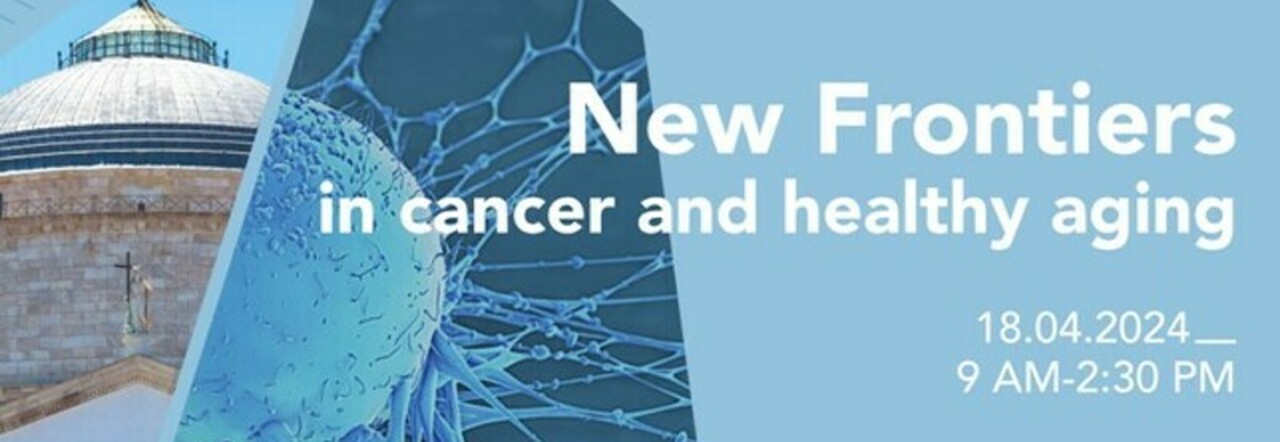Forum New Frontiers in Cancer and Healthy Aging