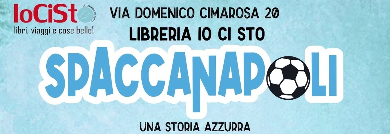 SpaccaNapoli, una storia azzurra», anche El Pampa alla presentazione del  gioco da tavolo sulla squadra napoletana