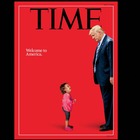 Trump e la copertina del Time con la foto simbolo della bimba separata dalla mamma