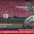 Portogallo, squadra decimata per Covid: match interrotto