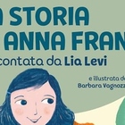 La vita di Anna Frank raccontata ai bambini da Lia Levi