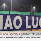 I 25 anni di Luca Sacchi, i genitori: «In campo per lui»