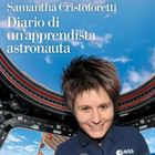 La nuova Samantha Cristoforetti nel “Diario di un'apprendista astronauta”: il lato nascosto della prima italiana nello spazio
