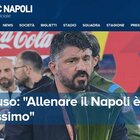 Serie A, Gattuso saluta i tifosi e la squadra: «Allenare il Napoli è stato bellissimo»