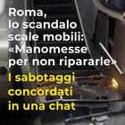 Roma, scandalo scale mobili. I sabotaggi concordati in una chat: «Cambiate i codici di quegli allarmi»