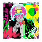 Alex Britti, i due nuovi singoli "Tutti come te" e "Nuda"