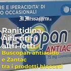 Ranitidina, Aifa dispone divieto di utilizzo per Buscopan e Zantac