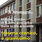 Milano, bimbo di 6 anni precipita dalle scale a scuola: trauma cranico, è gravissimo