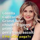Lorella Cuccarini, Grand Tour chiude 7 giorni prima. Il Pd: «Chi paga?»