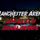 Manchester, attentato al concerto di Ariana Grande: cos'è successo