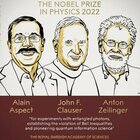 Nobel per la fisica a Aspect, Clauser e Zeilinger: hanno gettato le basi del futuro dell'informazione e delle comunicazioni