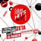 Radio Zeta Future Hits Live, il festival della Generazione Zeta ritorna il 31 maggio '24 al Centrale del Foro Italico: aperte le prevendite