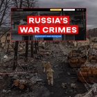 Crimini di guerra, l'archivio online di Kiev tra torture, stupri e foto choc: 167 bimbi uccisi e 7mila edifici distrutti