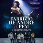 “Fabrizio De André e PFM. Il concerto ritrovato”: a febbraio al cinema
